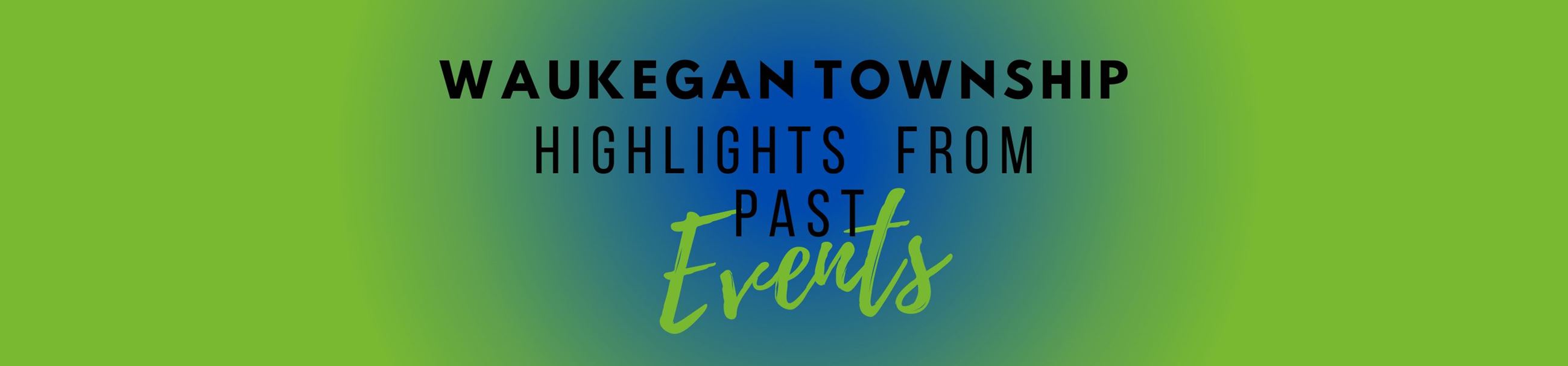 WKGN Township Past Events Slideshow_Rev2